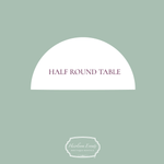 Half Round Tables